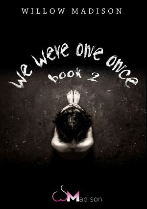 [We Were One Once 02] • We Were One Once 2